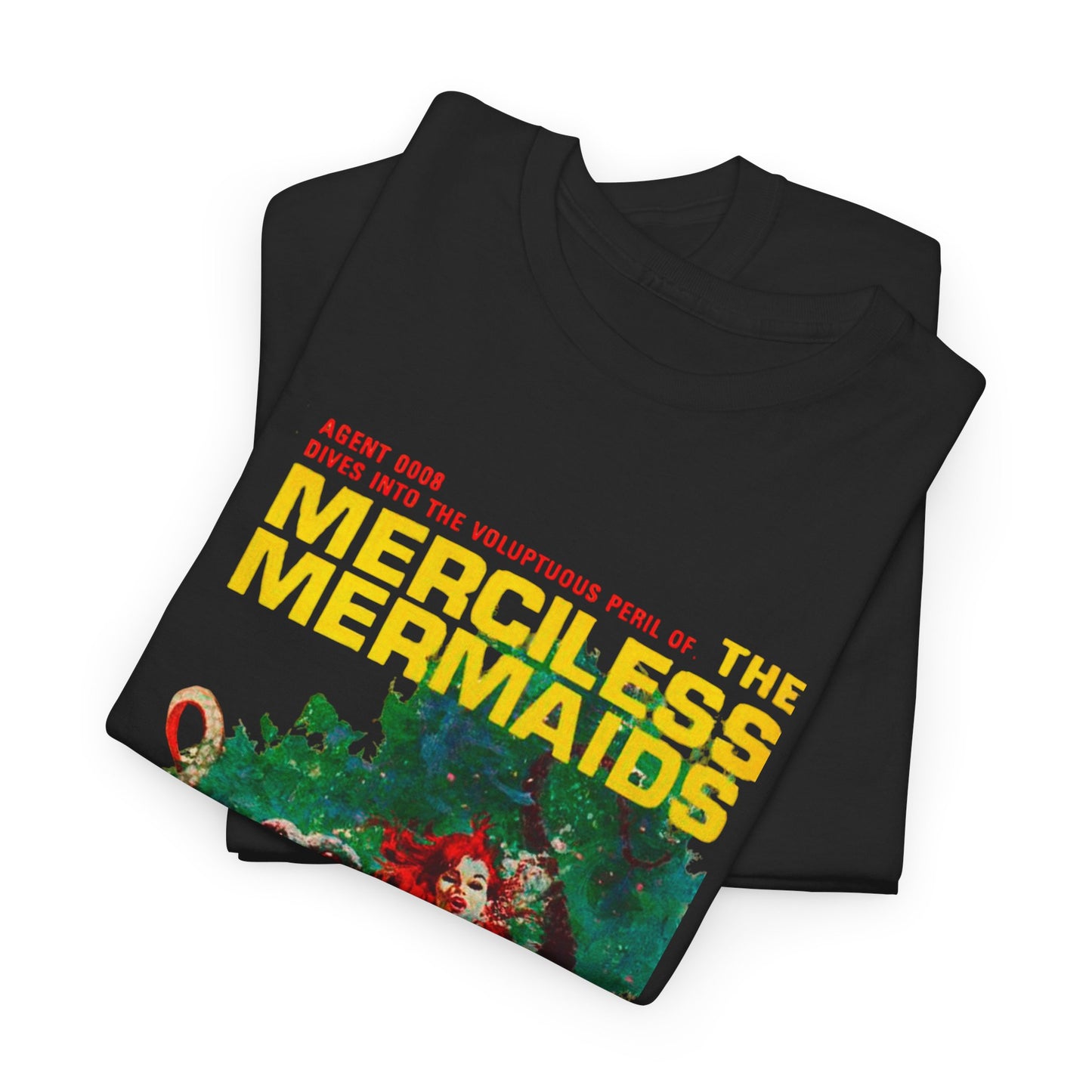 Merciless Mermaids T-shirt