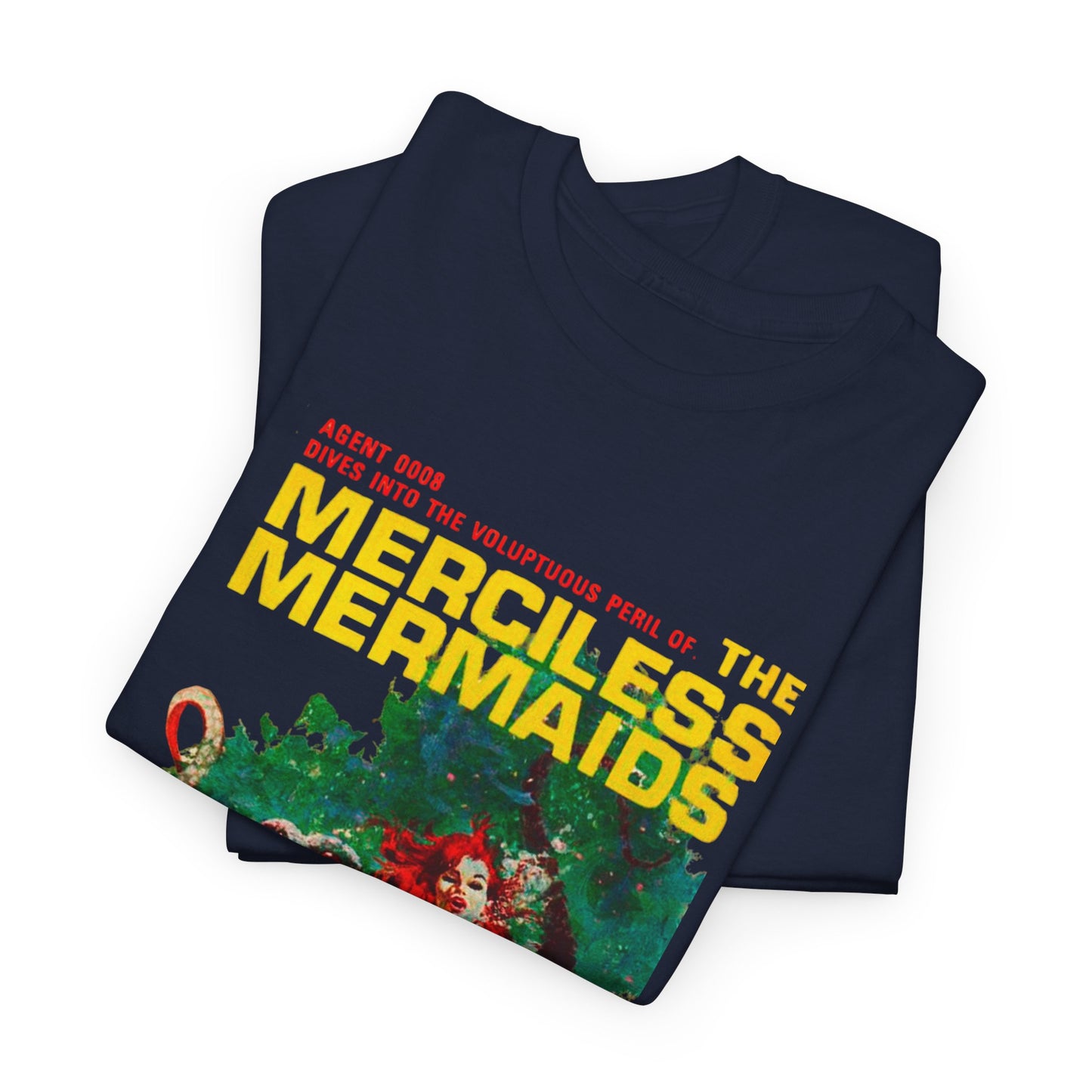 Merciless Mermaids T-shirt