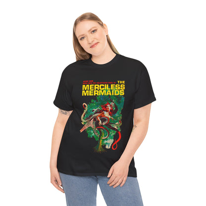 Merciless Mermaids T-shirt