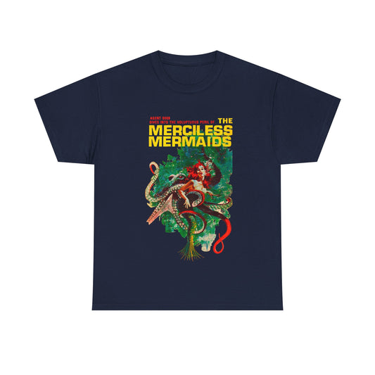 Merciless Mermaids T-shirt