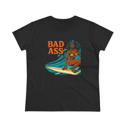 Bad Ass Womens T-Shirt